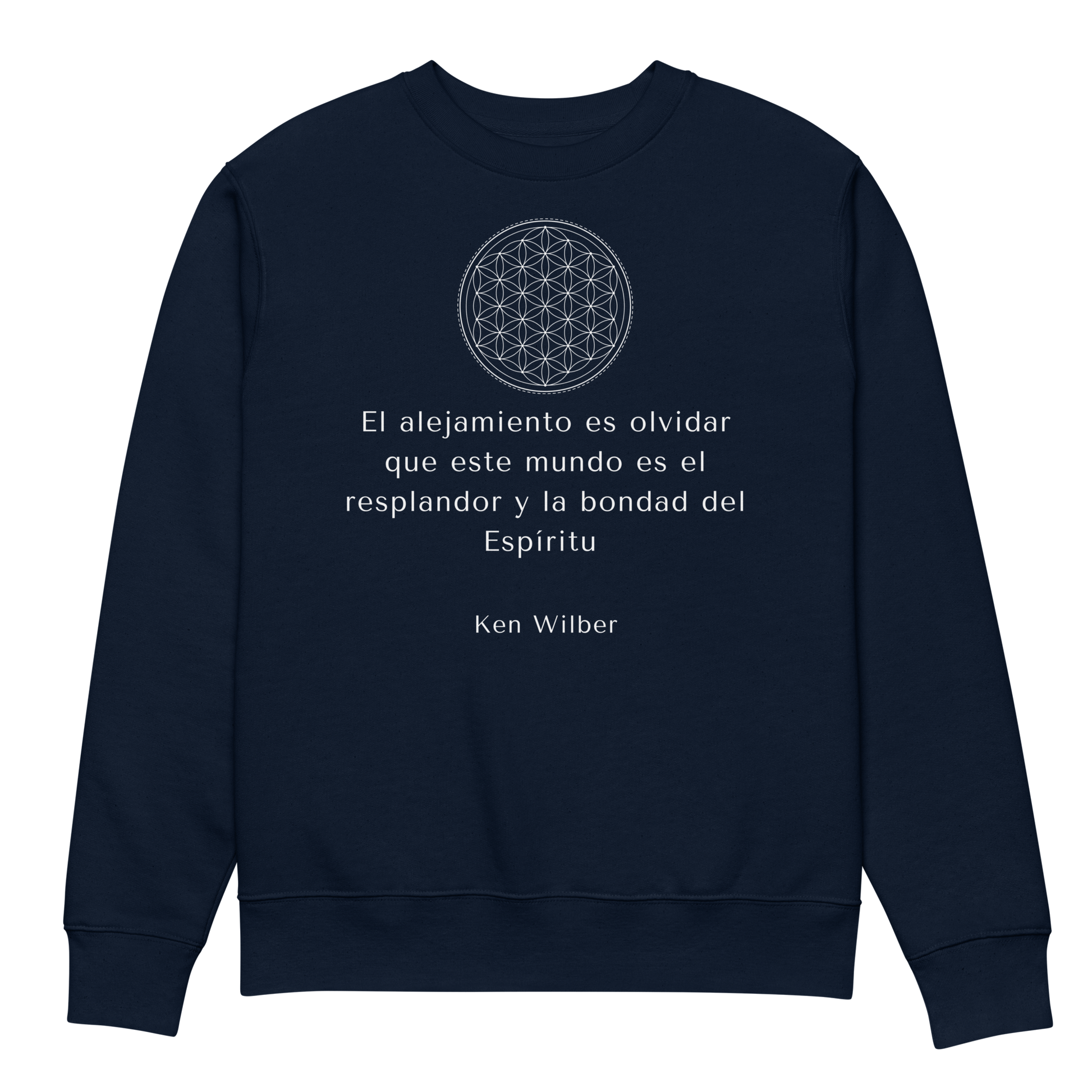 "Sudadera unisex ecológica de algodón orgánico con la frase 'El alejamiento es olvidar que este mundo es el resplandor y la bondad del espíritu' de Ken Wilber, diseño consciente de ropaconsciente"

